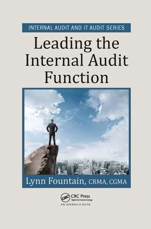 Leading the Internal Audit Function de Lynn Fountain