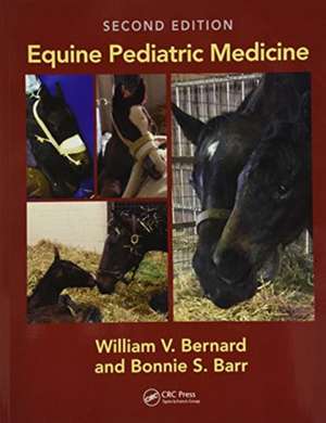 Equine Pediatric Medicine de William V. Bernard