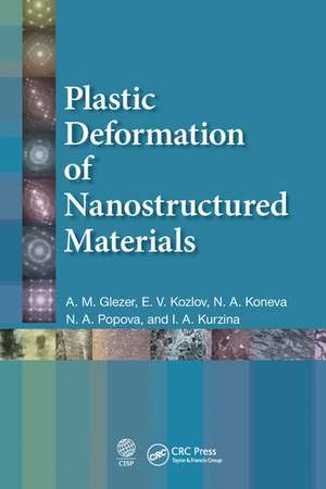 Plastic Deformation of Nanostructured Materials de A.M. Glezer