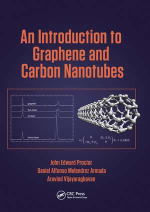 An Introduction to Graphene and Carbon Nanotubes de John E. Proctor