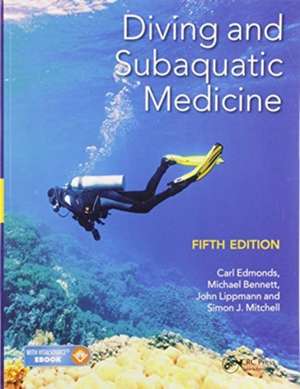 Diving and Subaquatic Medicine de Carl Edmonds