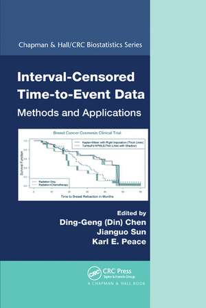 Interval-Censored Time-to-Event Data: Methods and Applications de Ding-Geng (Din) Chen