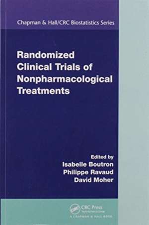 Randomized Clinical Trials of Nonpharmacological Treatments de Isabelle Boutron