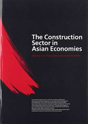 The Construction Sector in the Asian Economies de Michael Anson