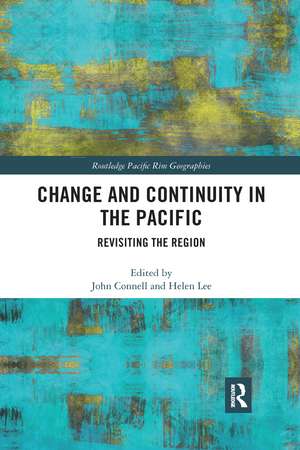 Change and Continuity in the Pacific: Revisiting the Region de John Connell