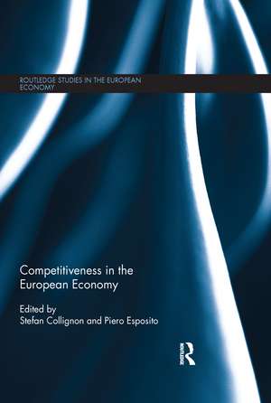 Competitiveness in the European Economy de Stefan Collignon