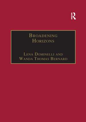 Broadening Horizons: International Exchanges in Social Work de Wanda Thomas Bernard