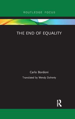 The End of Equality de Carlo Bordoni