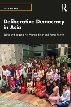 Deliberative Democracy in Asia de Baogang He