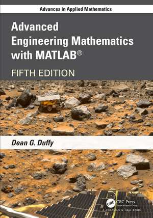 Advanced Engineering Mathematics with MATLAB de Dean G. Duffy