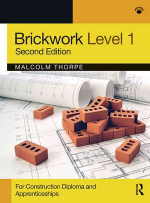 Brickwork Level 1 de Malcolm Thorpe