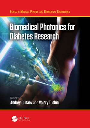 Biomedical Photonics for Diabetes Research de Andrey Dunaev