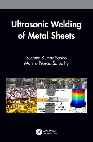 Ultrasonic Welding of Metal Sheets de Susanta Kumar Sahoo