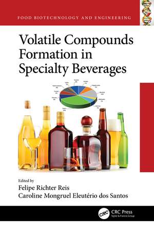 Volatile Compounds Formation in Specialty Beverages de Felipe Richter Reis