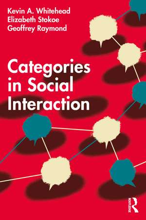 Categories in Social Interaction de Kevin A. Whitehead