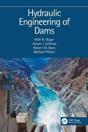 Hydraulic Engineering of Dams de Willi H. Hager