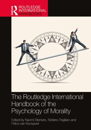 The Routledge International Handbook of the Psychology of Morality de Naomi Ellemers