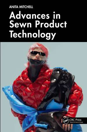 Advances in Sewn Product Technology de Anita Mitchell