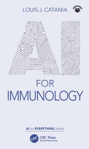 AI for Immunology de Louis J. Catania