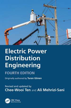 Electric Power Distribution Engineering: International Student Edition de Chee-Wooi Ten