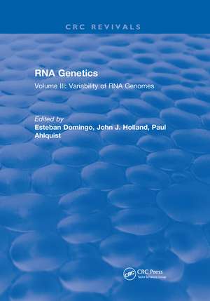 RNA Genetics: Volume III: Variability of RNA Genomes de Esteban Domingo