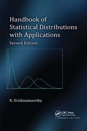 Handbook of Statistical Distributions with Applications de K. Krishnamoorthy