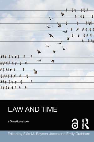 Law and Time de Sian Beynon-Jones