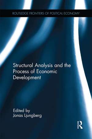 Structural Analysis and the Process of Economic Development de Jonas Ljungberg