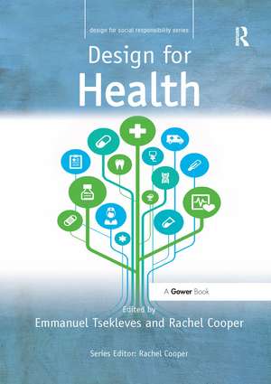 Design for Health de Emmanuel Tsekleves