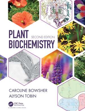 Plant Biochemistry de Caroline Bowsher