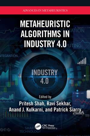 Metaheuristic Algorithms in Industry 4.0 de Pritesh Shah