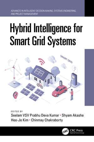 Hybrid Intelligence for Smart Grid Systems de Seelam VSV Prabhu Deva Kumar