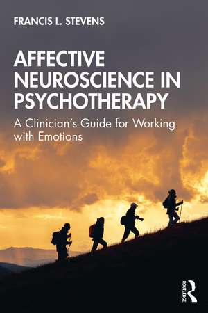 Affective Neuroscience in Psychotherapy Affective