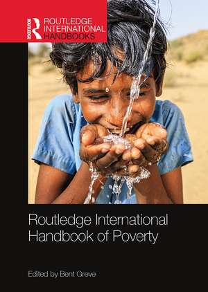 Routledge International Handbook of Poverty de Bent Greve