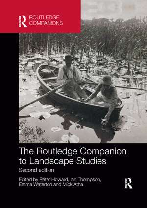 The Routledge Companion to Landscape Studies de Peter Howard