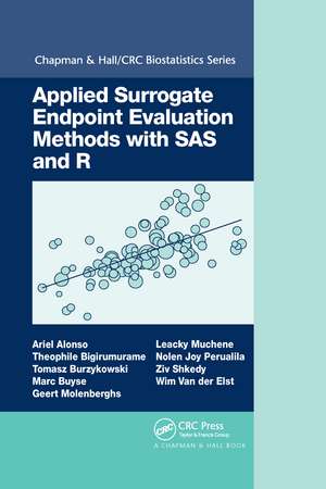 Applied Surrogate Endpoint Evaluation Methods with SAS and R de Ariel Alonso