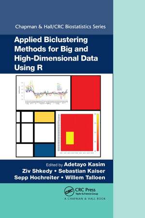 Applied Biclustering Methods for Big and High-Dimensional Data Using R de Adetayo Kasim