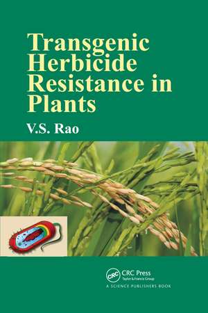 Transgenic Herbicide Resistance in Plants de V. S. Rao