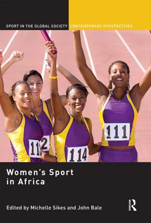 Women’s Sport in Africa de Michelle Sikes