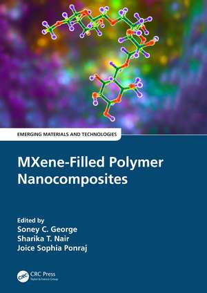 MXene-Filled Polymer Nanocomposites de Soney C. George