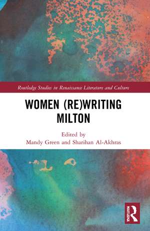 Women (Re)Writing Milton de Mandy Green