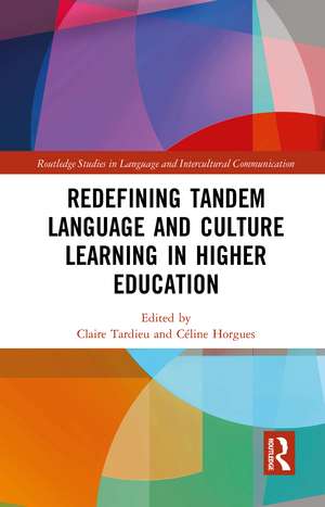 Redefining Tandem Language and Culture Learning in Higher Education de Claire Tardieu