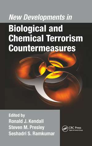 New Developments in Biological and Chemical Terrorism Countermeasures de Ronald J. Kendall