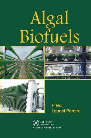 Algal Biofuels de Leonel Pereira