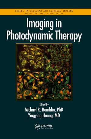 Imaging in Photodynamic Therapy de Michael R. Hamblin