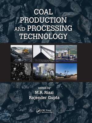 Coal Production and Processing Technology de M.R. Riazi