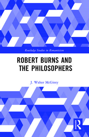 Robert Burns and the Philosophers de J Walter McGinty