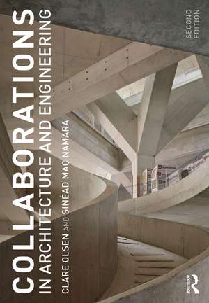 Collaborations in Architecture and Engineering de Clare Olsen