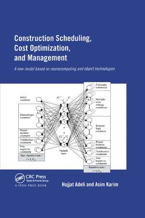 Construction Scheduling, Cost Optimization and Management de Hojjat Adeli