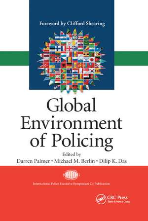 Global Environment of Policing de Darren Palmer